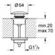 GROHE Ablaufgarnitur mit einem Durchmesser von 64 mm, Montageanleitung zeigt Einbau in eine Wand mit min. 20 mm und max. 70 mm Dicke. G1¼ Anschluss unten.