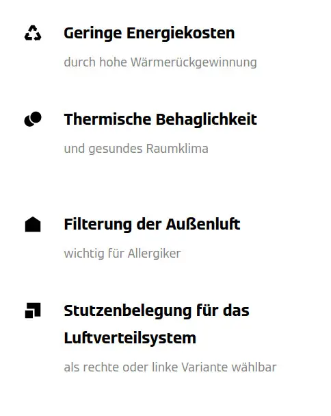 Geringe Energiekosten; Thermische Behaglichkeit; Filterung der Außenluft; Stutzenbelegung für das Luftverteilsystem.