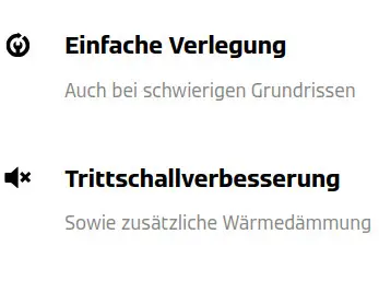 Icons mit Text: "Einfache Verlegung, auch bei schwierigen Grundrissen". Und: "Trittschallverbesserung sowie zusätzliche Wärmedämmung".