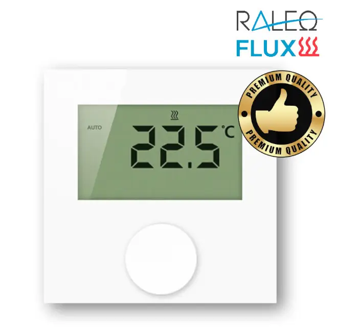 Weißes Raumregelthermostat mit digitaler Temperaturanzeige, Premium-Qualität-Siegel und Raleo Flux Logo.